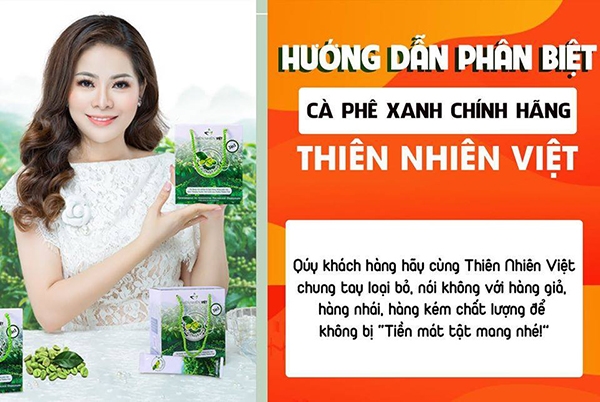 Cách phân biệt cà phê xanh kháng mỡ Thiên Nhiên Việt thật giả